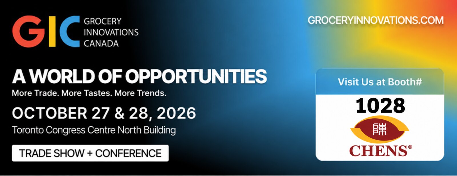 Grocery Innovations Canada 2026 — Chens Booth 1028